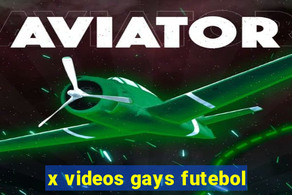 x videos gays futebol